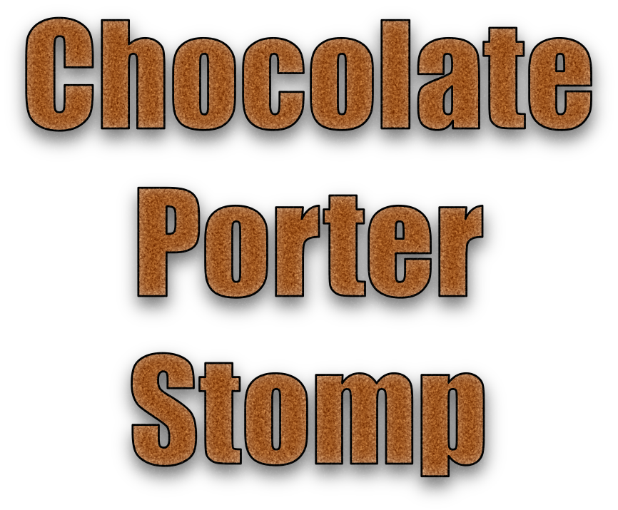 Chocolate Porter Stomp